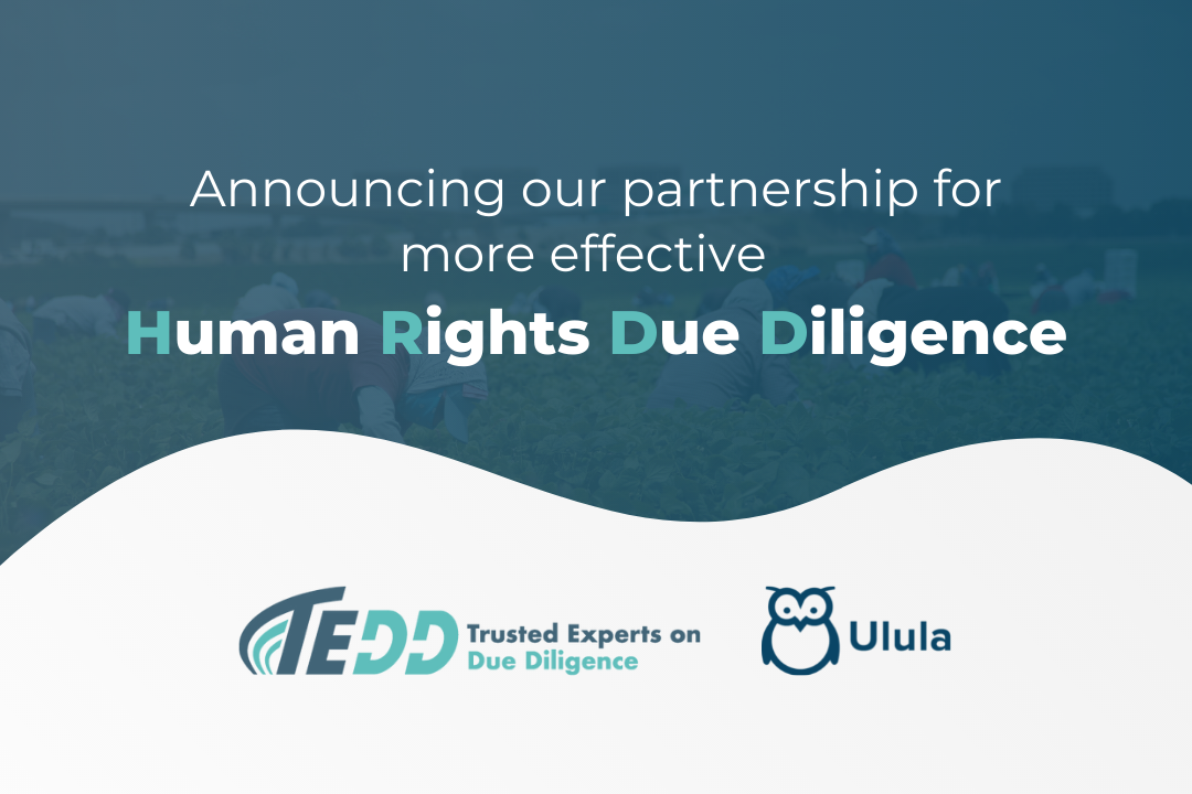Ulula & VECTRA: Partnering to Advance Mandatory Human Rights Due Diligence Performance